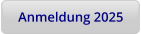 Anmeldung 2025