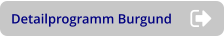 Detailprogramm Burgund