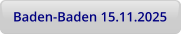 Baden-Baden 15.11.2025